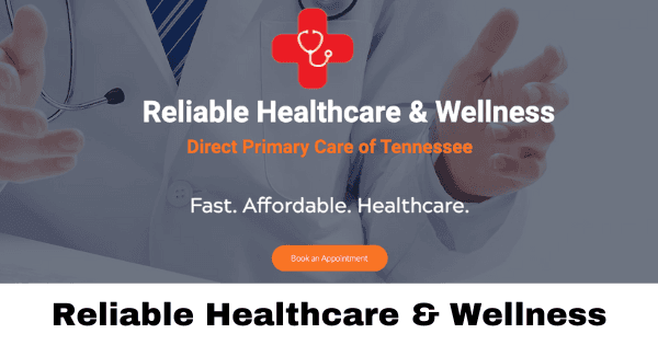 Reliable Healthcare & Wellness