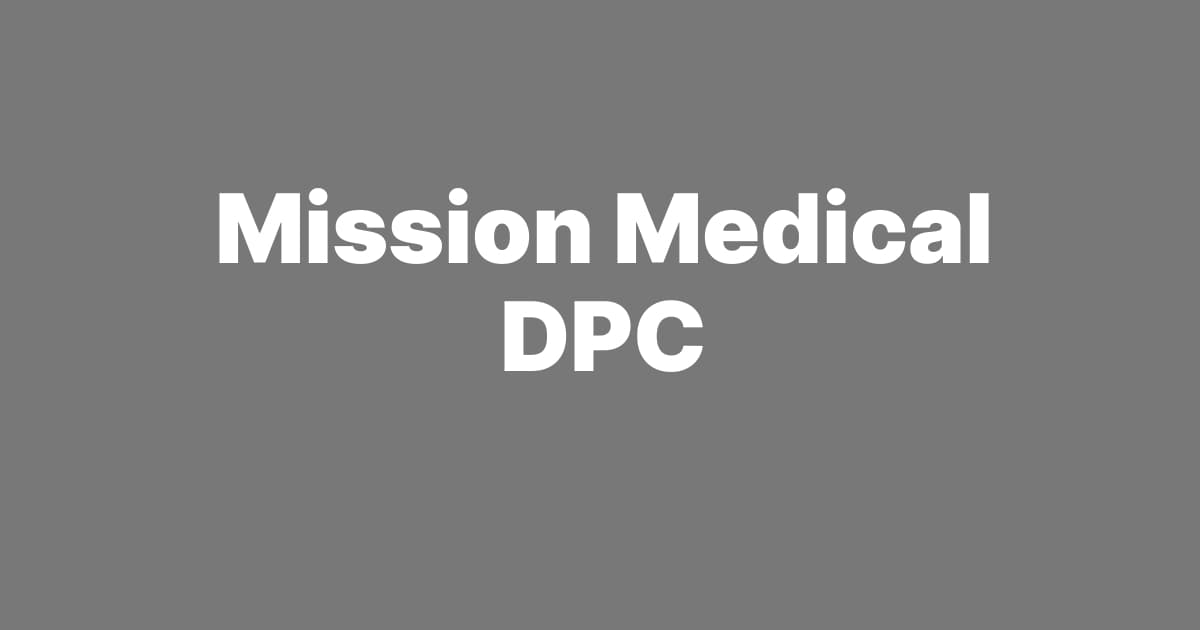 Mission Medical DPC